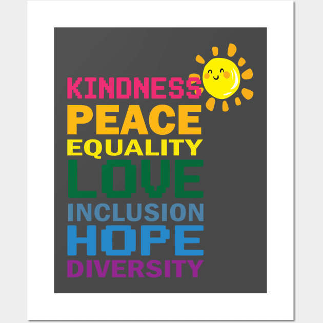 Peace Love Inclusion Equality Diversity Human Rights Wall Art by SurpriseART